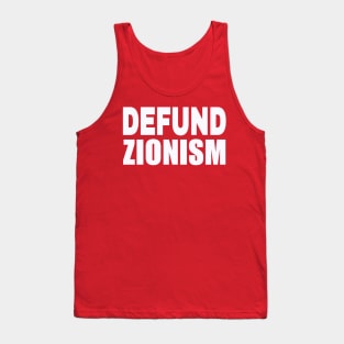Defund Zionism - White - Back Tank Top
